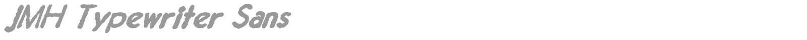 JMH Typewriter Sans font preview